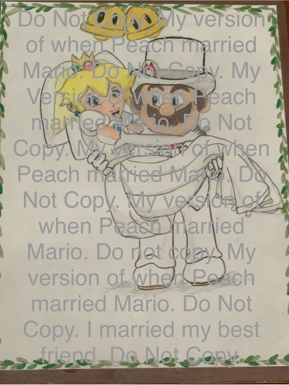 “I married the princess/my best friend”